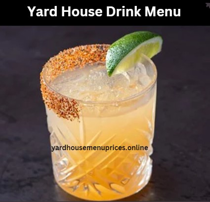 Yard House Drink Menu